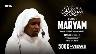 Surah Maryam  Imam Feysal  Audio Quran Recitation  Mahdee Hasan Studio [upl. by Aicert]