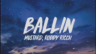 Mustard  Ballin Lyrics ft Roddy Ricch [upl. by Cutter]