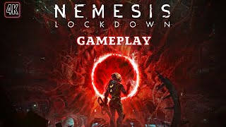 Nemesis Lockdown Gameplay 4K PC [upl. by Campos]