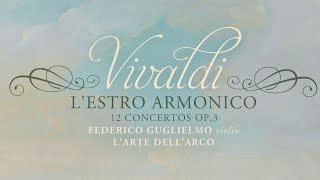 Vivaldi LEstro Armonico  12 Concertos Op 3 Full album [upl. by Drusie]