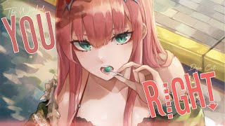 ♪ Nightcore  You Right → Doja Cat The Weeknd Lyrics [upl. by Knute624]