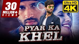 VIJAY DEVARAKONDA Hindi Dubbed Full Movie  Pyar Ka Khel 4K ULTRA HD  Shivani [upl. by Barbi]