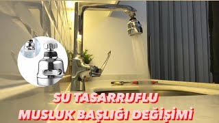 Su Tasarruflu Musluk Başlığı Değişimi [upl. by Rolfston]