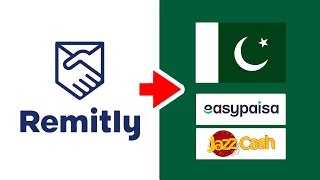 How to Send Money to PAKISTAN on Remitly [upl. by Casper]