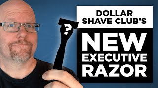 Dollar Shave Clubs New Executive 6Blade Cartridge Razor REVIEW [upl. by Salvador]