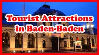 5 Top Rated Tourist Attractions in BadenBaden  Germany Travel Guide [upl. by Obadias864]