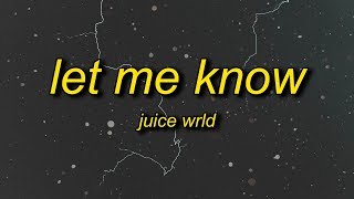 Juice WRLD  Let Me Know I Wonder Why Freestyle Lyrics [upl. by Suirauqram]