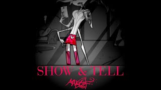 MUSIC Show amp Tell Angel Dust Cover Ver Hazbin Hotel Pilot [upl. by Eibbob]