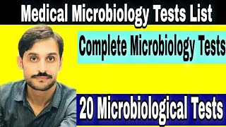 Medical Microbiology Tests List  20 Important Tests [upl. by Irrek250]