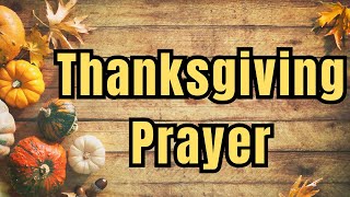 A Thanksgiving Prayer [upl. by Partridge]