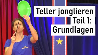 Tutorial Teller jonglieren  Grundlagen amp erste Tricks 1 [upl. by Prisca]