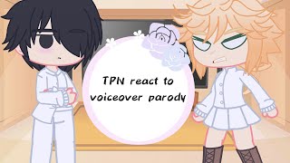 TPN react to voiceover parody gacha club tpn gcrv Lil bit of norray i think [upl. by Stimson917]