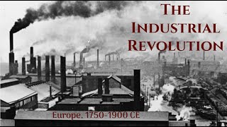 The Industrial Revolution [upl. by Axe]