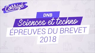 Annales du brevet de Sciences  SVT et techno 2018 [upl. by Airdnazxela363]