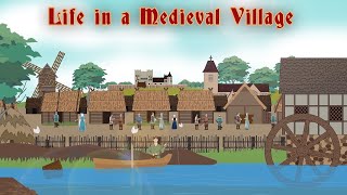 Life in a Medieval Village [upl. by Schrader]