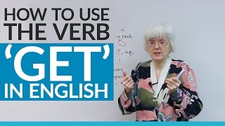 How to use the verb GET in English [upl. by Thornburg]