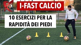 Come migliorare la rapidità nel calcio  10 esercizi per la rapidità dei piedi [upl. by Romito]