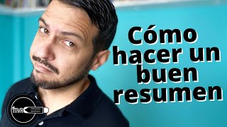 Cómo hacer un buen resumen [upl. by Yatnoed270]