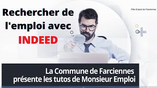 Rechercher de lemploi avec INDEED [upl. by Novyart]