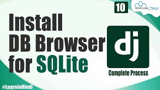 What is Database and How to Install Database Browser for SQLite in Windows  Django Tutorial [upl. by Alledi114]