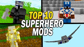 Top 10 Minecraft Superhero Mods [upl. by Ecinreb]