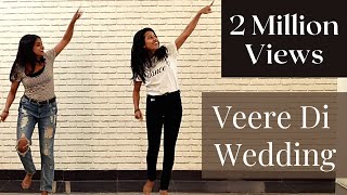 Veere Di Wedding  Entertainment  Wedding Dance Choreography  Cousins Dance [upl. by Stewardson]