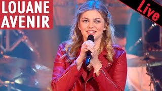 Louane  Avenir  Live dans les Années Bonheur [upl. by Oine942]