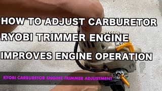 HOW TO ADJUST RYOBI TRIMMER ENGINE CARBURETOR [upl. by Nivk830]