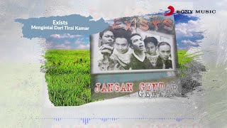 Exists – Mengintai Dari Tirai Kamar Official Lyric Video [upl. by Silvestro791]