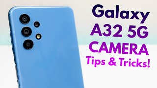 Samsung Galaxy A32 5G  Camera Tips amp Tricks [upl. by Ainez]