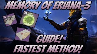 Memory of Eriana3 Guide Fastest Method Destiny 2 Shadowkeep [upl. by Otrebron]