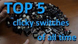 TOP 5 CLICKY mechanical keyboard switches of all time [upl. by Tani]