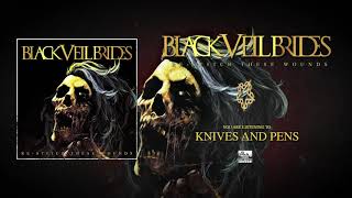 BLACK VEIL BRIDES  Knives And Pens [upl. by Enahpad]