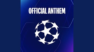 UEFA Champions League Anthem Full Version [upl. by Lielos]