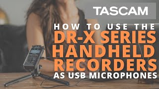 How to use your TASCAM DRX Handheld Recorder as a USB Microphone for ZOOM Meetings [upl. by Werby]