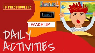 My daily routine  My day  Learn english for kidsEducational videoskids [upl. by Wollis448]